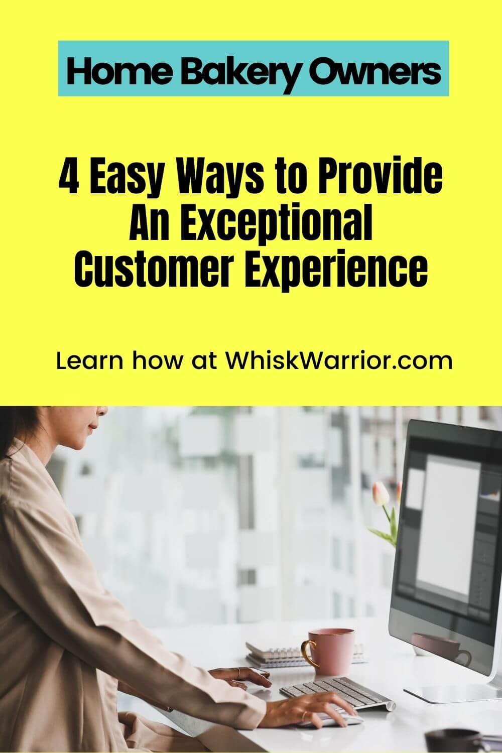 This blog will explain four crucial tactics to providing an overall exceptional customer experience. These steps will help set YOUR home bakery apart from others and make your customers want to return again and again. 